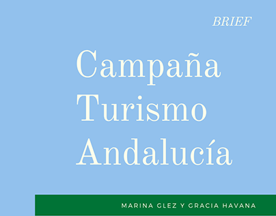 Brief Campaña Turismo Andalucía.