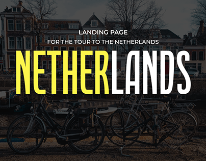 Landing page for a tour to the Netherlands