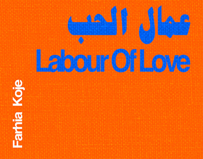 Project thumbnail - Labour of Love I: Graphic