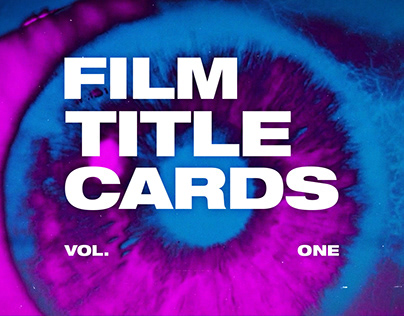 Film Title Cards / Vol. I