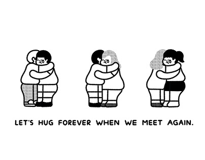 Let's Hug Forever When We Meet Again