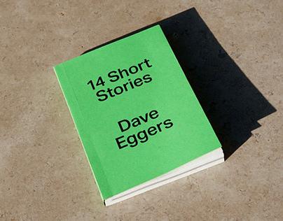 Dave Eggers – 14 Short Stories