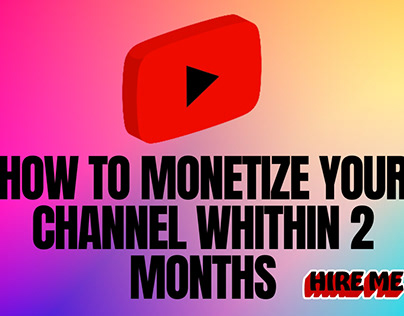 Monetize your channel within 2 Months secret way