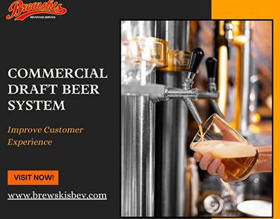 Commercial Draft Beer System: Raise Your Bar Business