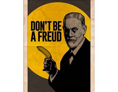 DON'T BE A FREUD