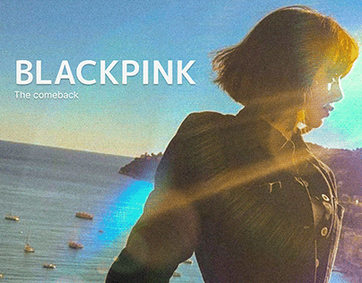 BLACKPINK - The Comeback