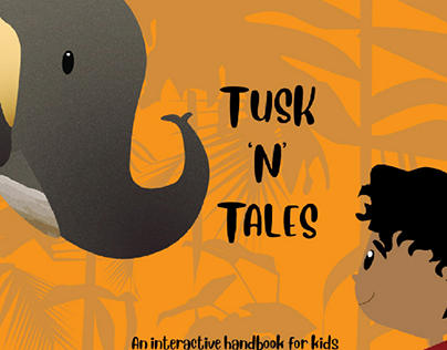 TUSK 'N' TALES -An interactive handbook for kids.