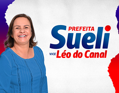 Campanha Eleitoral Prefeita Sueli 2020.