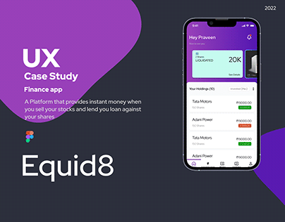 Fintech App UX Case Study, Equid8