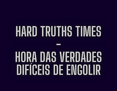 Hard Truths time