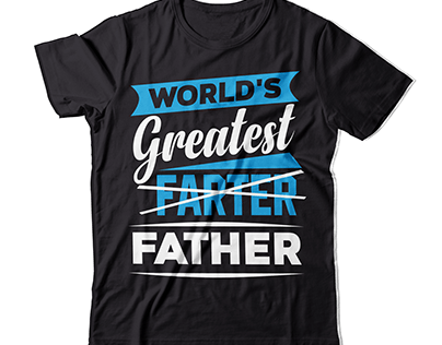 WORLD GREATEST FARTER FATHER