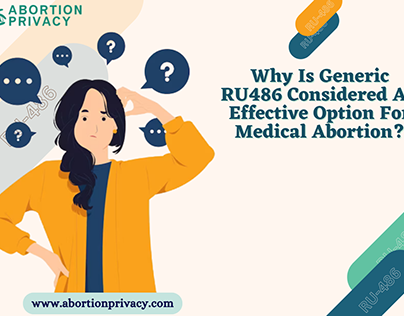 Why Is Generic RU486 Considered An Effective Option