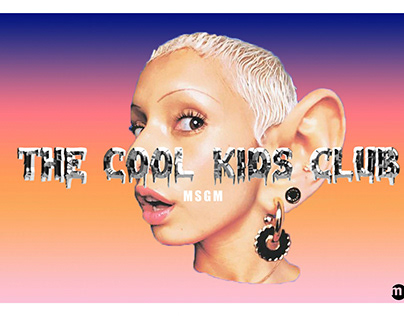 THE COOL KIDS CLUB [MSGM PROJECT]