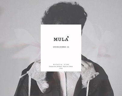 Mula Mula - Spring Summer 2024