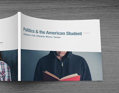 Politics & the American Student - Texbook Copy & Design