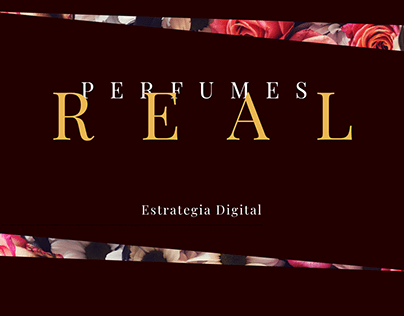 Estrategia Digital - Perfumes Real