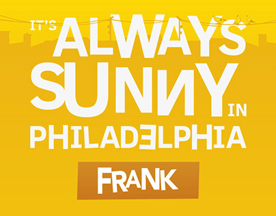 Always Sunny - Frank