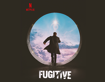 Fugitive - Netflix movie Poster - Unofficial