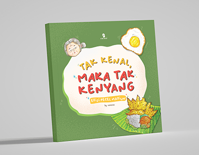 Education Children Book "Tak Kenal Maka Tak Kenyang"