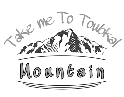 "TAKE ME TO TOUBKAL MOUNTAIN" DESIGN TEXET