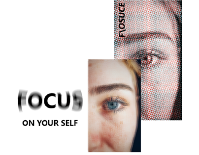 FOCUS on your self
