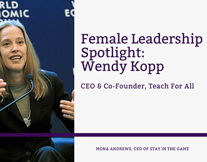 Female Leadership Spotlight: Wendy Kopp