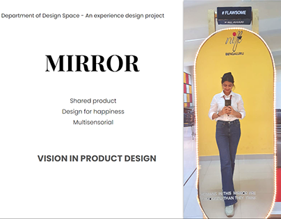 Experiential Mirror-Vision in product design