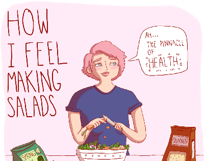 How I Feel Making Salads