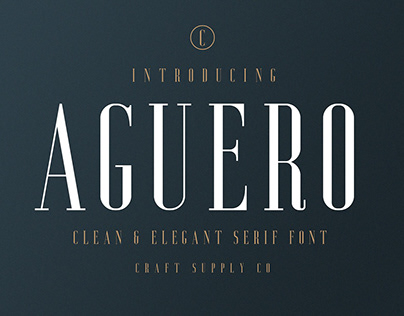 Aguero Serif - Clean & Luxury Font (Free Download)