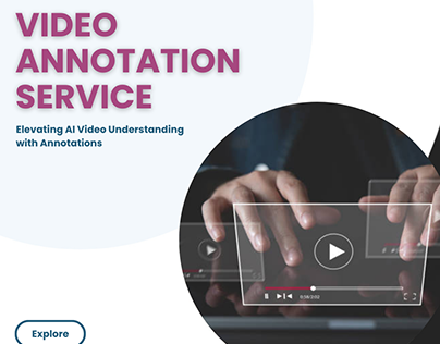 A Deep Dive into Video Annotation Services