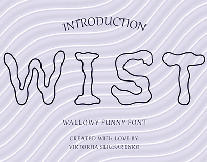 WIST - wallowy font