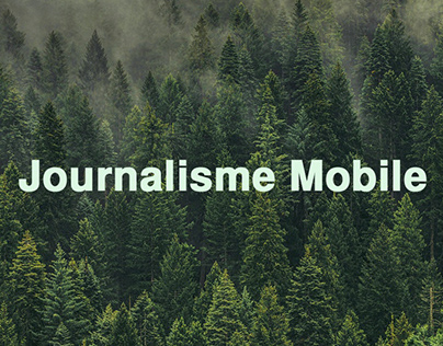 Reportage Journalisme Mobile