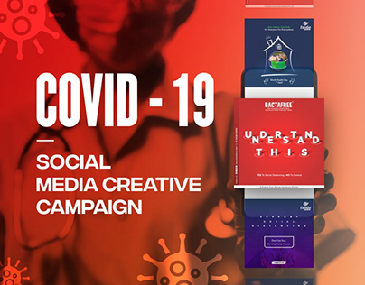 COVID - 19 Social Media Creative Campaign