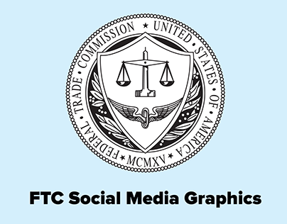 FTC Social Media Graphics