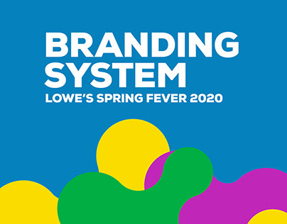 Lowe's® Spring Fever Branding