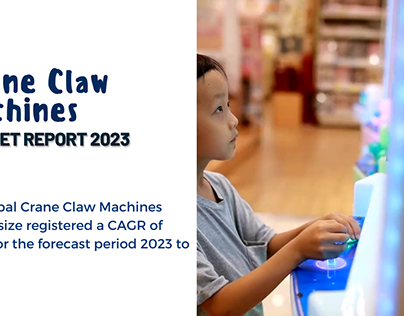 Crane Claw Machines Market Report