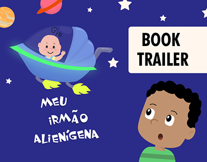 Booktrailer for children's book Meu Irmão Alienígena