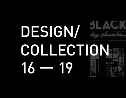 Design Collection / 16—19