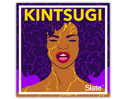"Kintsugi" podcast by Slate FR