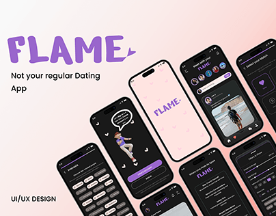 FLAME - Dating App | UI UX Case Study