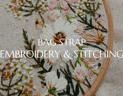 Bag strap embroidery & stitching
