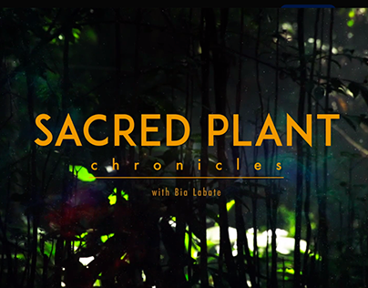 Sacred Plant Chronicles
