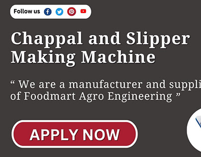 Chappal and Slipper Making Machine