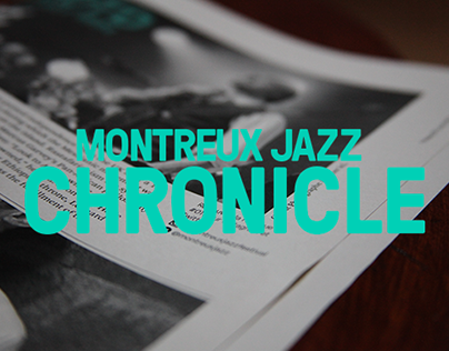 Montreux Jazz Chronicle