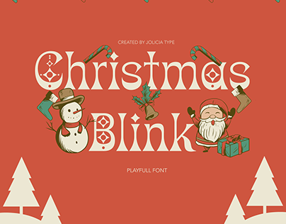 Christmas Blink | Playfull Font | Free To Try Font