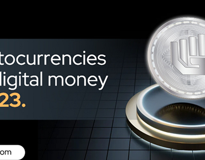 Cryptocurrencies and digital money in 2023