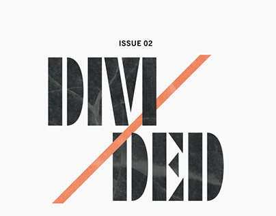 Broader Perspectives Issue 2: Divided