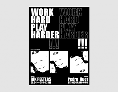 WORK HARD, PLAY HARDER!