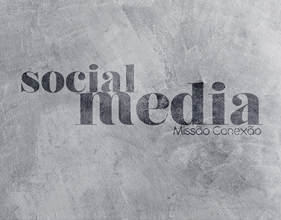 Social Media - Missão Conexão