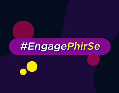 Engage #PhirSe